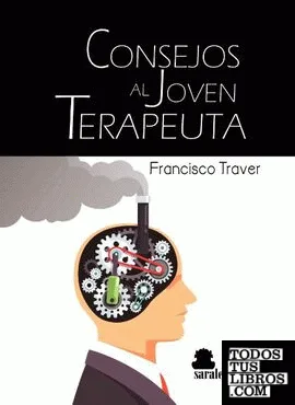 Portada de Consejos al joven terapeuta