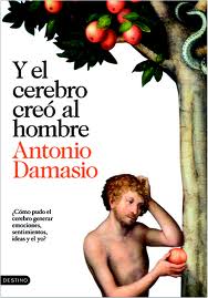 Y el cerebro creó al hombre